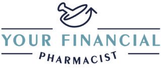 Your Financial Pharmacist Planning