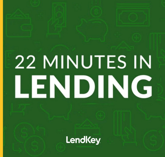 22 Minutes in Lending Podcast