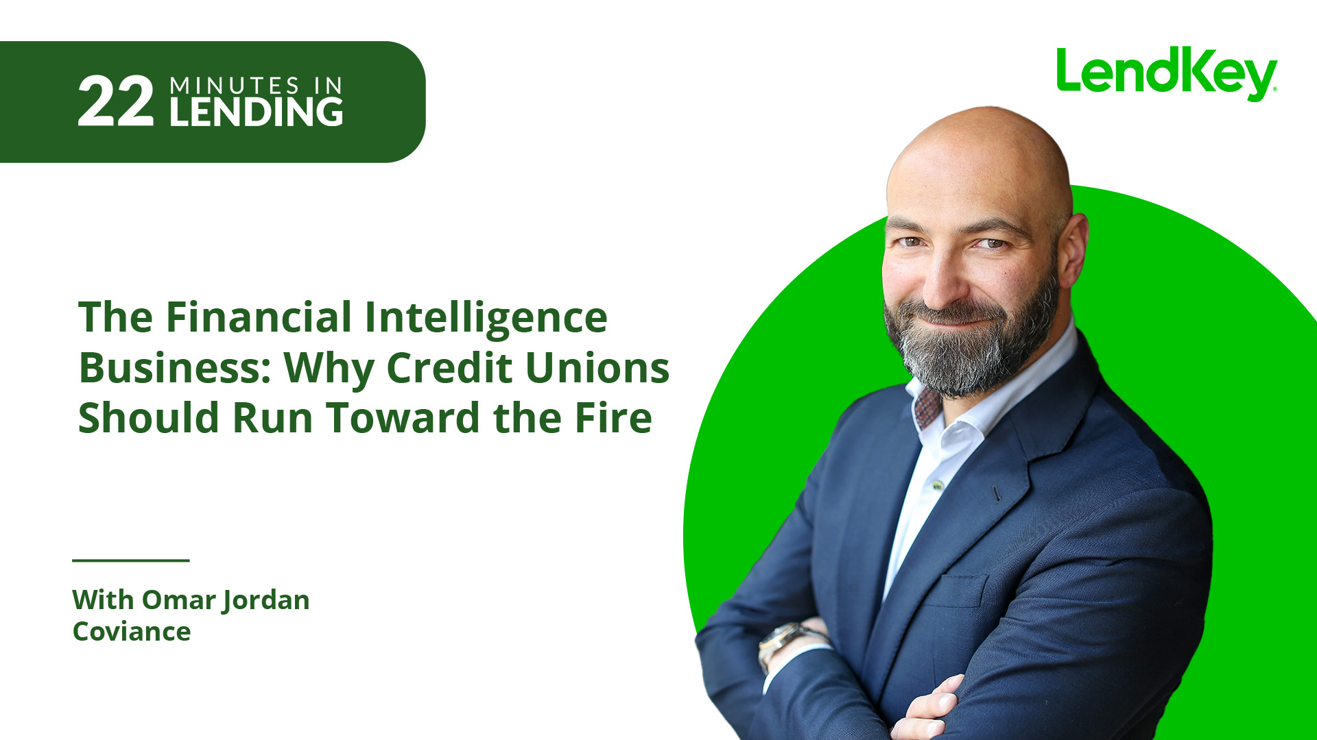 Featured image for “The Financial Intelligence Business: Why Credit Unions Should Run Toward the Fire”