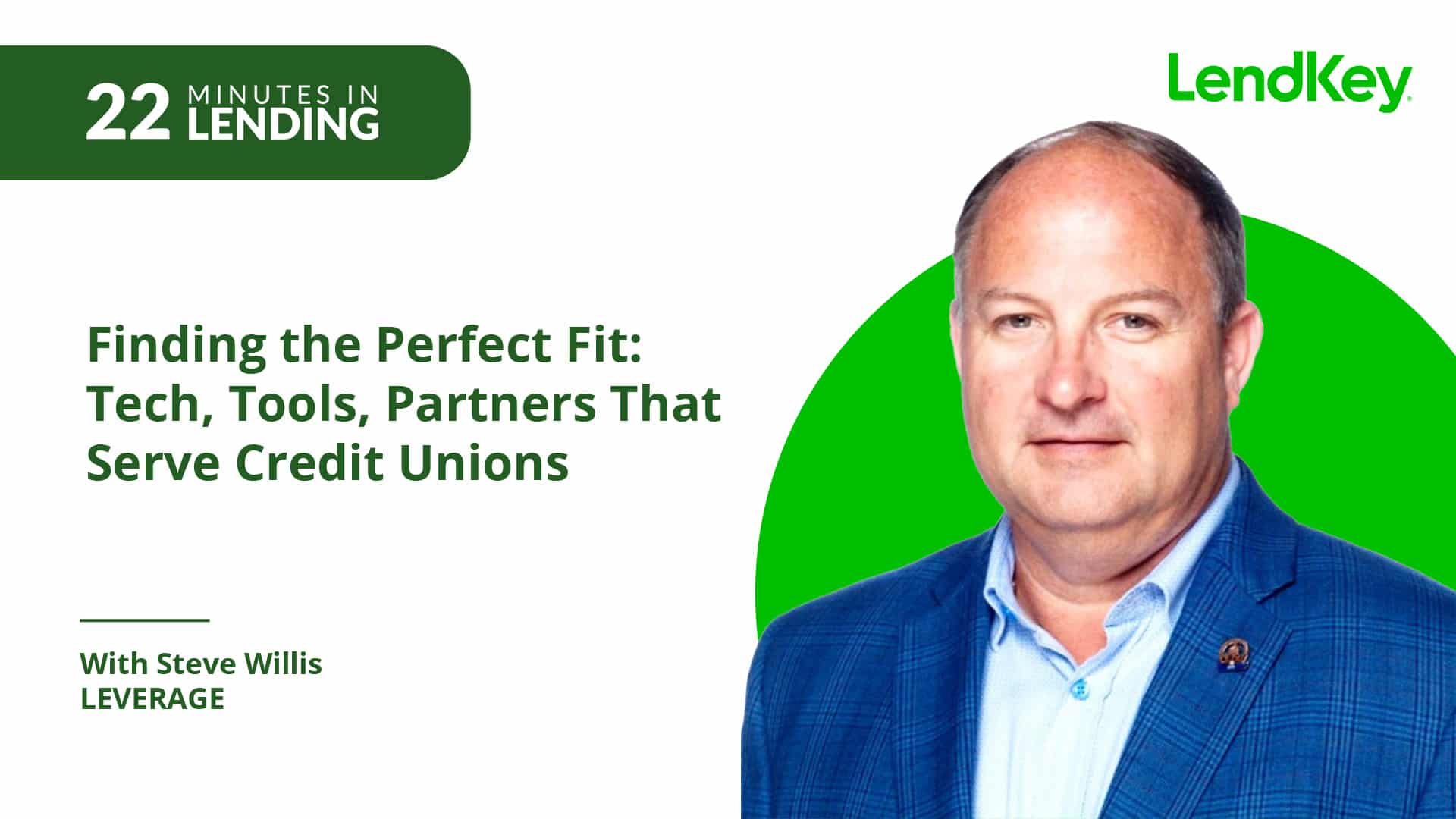 Featured image for “Finding the Perfect Fit: Tech, Tools, Partners That Serve Credit Unions”