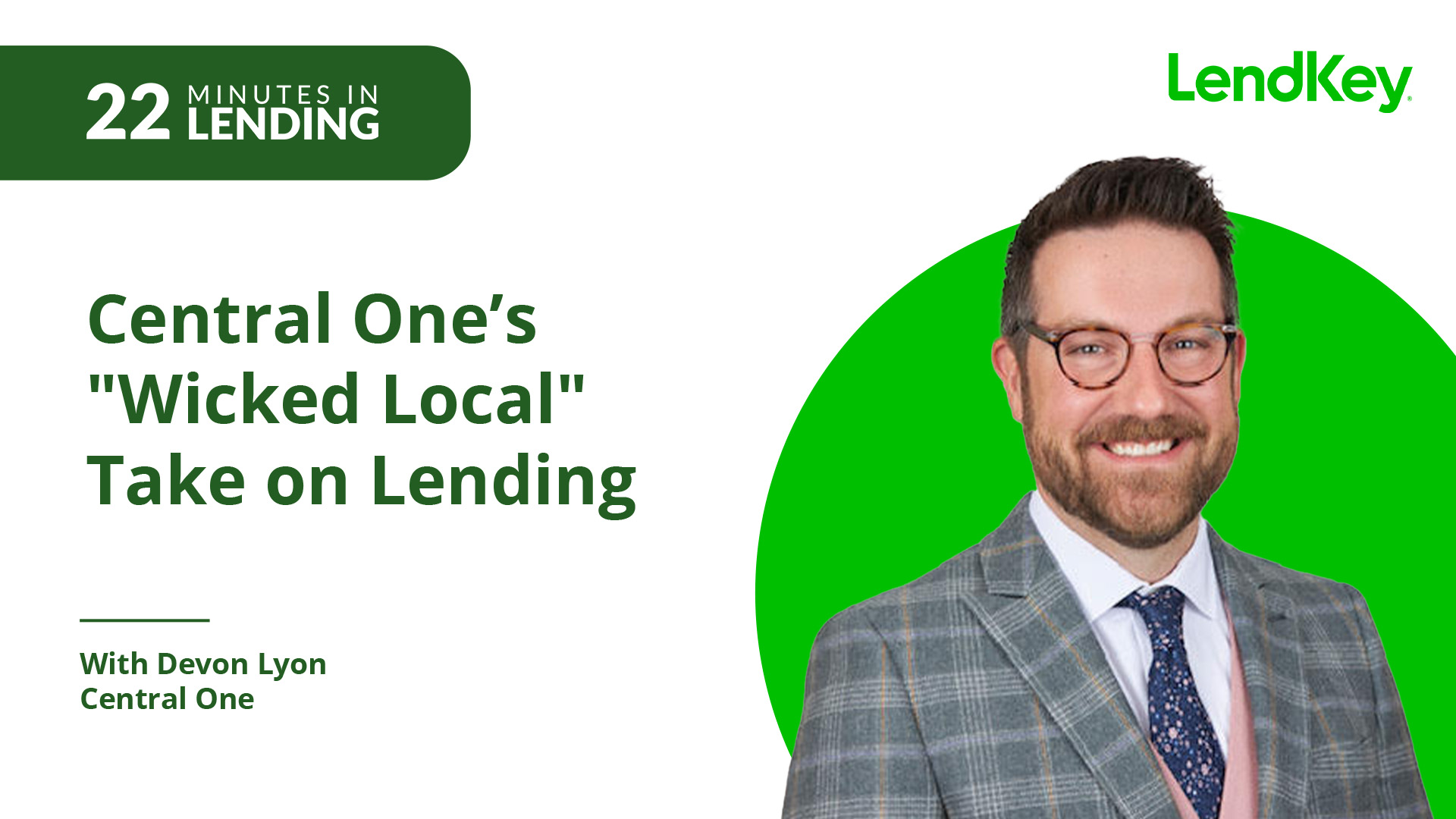 Featured image for “Central One’s “Wicked Local” Take on Lending”