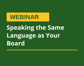 Featured image for “Speaking the Same Language as Your Board”