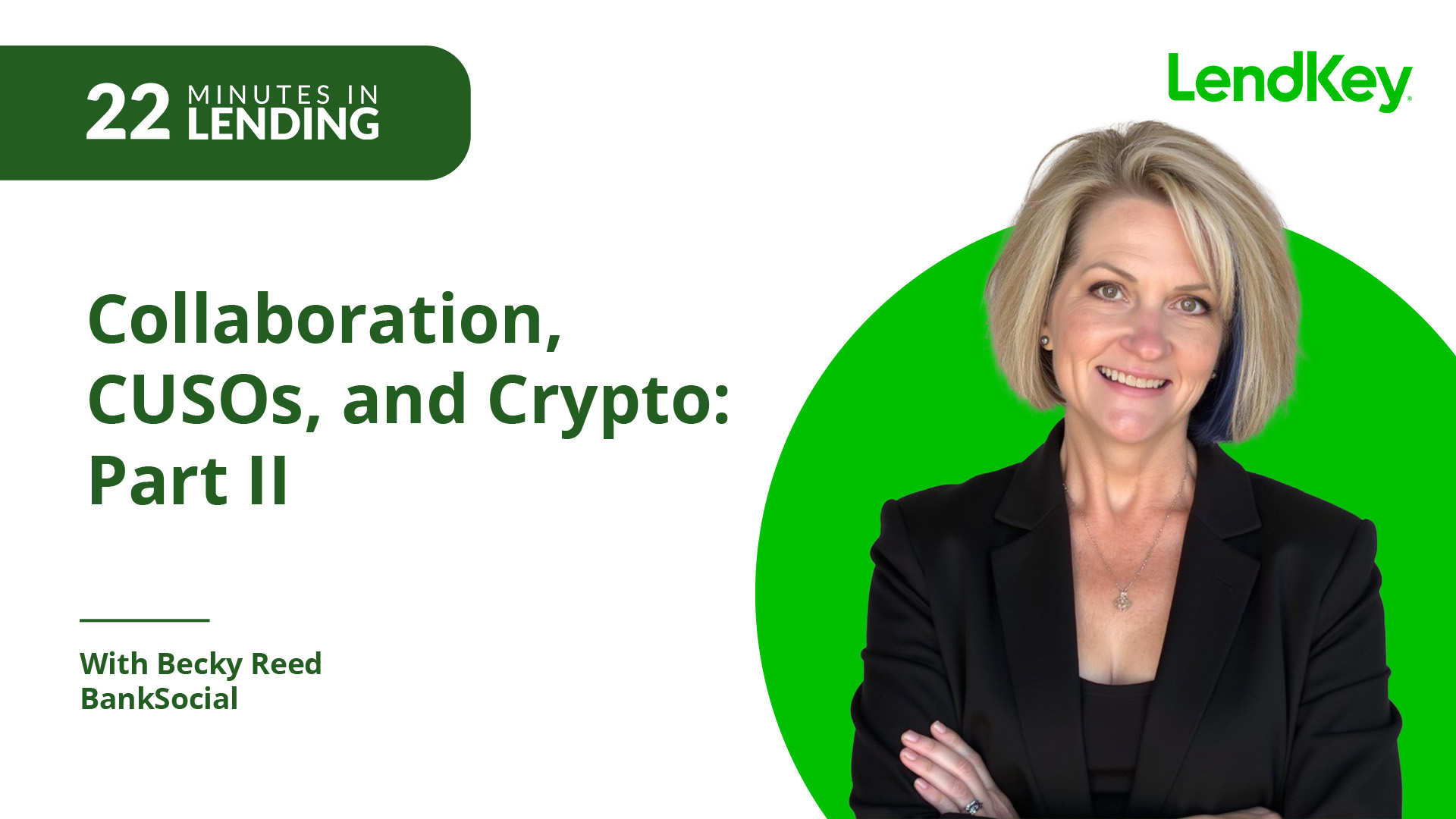 Featured image for “Collaboration, CUSOs, and Crypto: Part II”