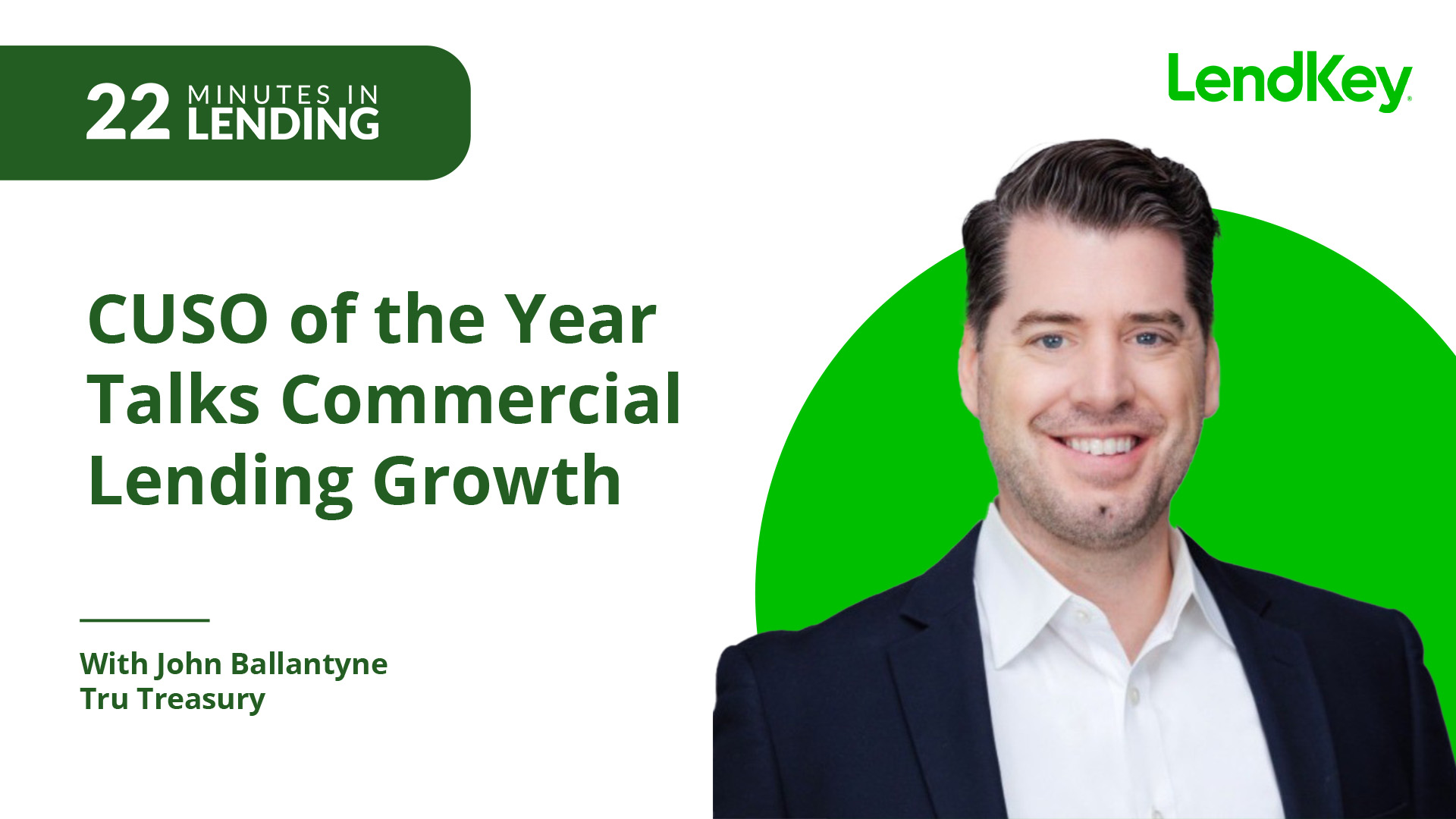 Featured image for “CUSO of the Year Talks Commercial Lending Growth”